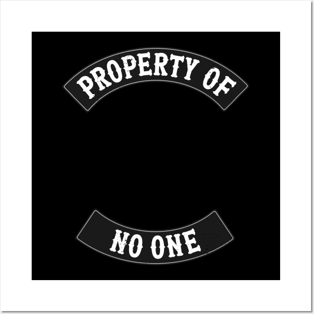 Property of No One Wall Art by darklordpug